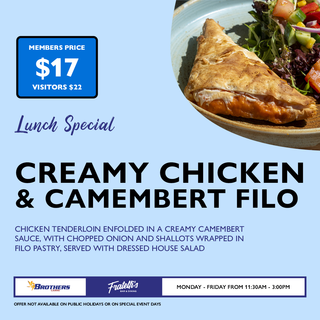 Creamy Chicken & Camembert Filo lunch special at Fratelli's